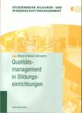 Qualitätsmanagement in Bildungseinrichtungen 