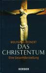 Das Christentum Eine Gesamtdarstellung