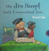Wie Jim Knopf nach Lummerland kam 