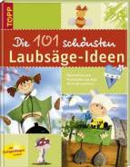 Die 101 schönsten Laubsägeideen Dekoratives und praktisches aus Holz für Groß und Klein