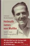 Helmuth James von Moltke 1907-1945. Eine Biographie