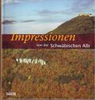 Impressionen von der Schwäbischen Alb im Wandel der Jahreszeiten 