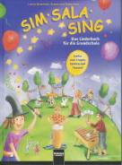 Sim Sala Sing Das Liederbuch für die Grundschule