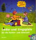 Lieder und Singspiele für die Fasten- und Osterzeit 