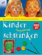 Kinder fantasievoll Schminken Die schönsten Ideen für Karneval & Kinderfeste