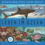 Geheimnisse der Welt: Leben im Ozean 