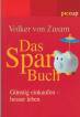 Das Spar-Buch Günstig einkaufen - besser leben