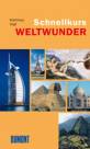 DuMont Schnellkurs Weltwunder 