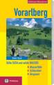 Erlebniswandern! Vorarlberg Stille Seen und wilde Wasser. Wasserfälle, Schluchten, Bergseen