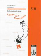 Selbständig zum Lesen und Verstehen 5./6. Schuljahr. 29 Arbeitsblätter mit Lösungen