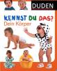 Dein Körper Duden - Kennst du das?