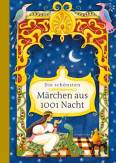 Die schönsten Märchen aus 1001 Nacht 