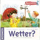 Sonne, Regen, Schnee - wie wird das Wetter? Experimentieren mit der Wetterstation