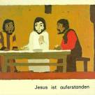 Jesus ist auferstanden 