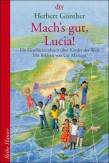 Mach's gut, Lucia! Ein Geschichtenbuch über die Kinder der Welt
