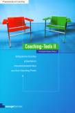 Coaching-Tools II Erfolgreiche Coaches präsentieren Interventionstechniken aus ihrer Coaching-Praxis