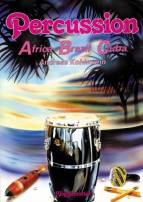 Percussion Africa Brazil Cuba