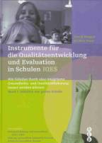 Instrumente für die Qualitätsentwicklung und Evaluation in Schulen 