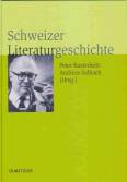 Schweizer Literaturgeschichte 