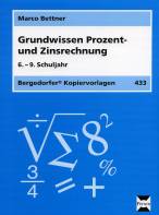 Grundwissen Prozent- und Zinsrechnung 6.-9. Schuljahr