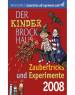 Der Kinder Brockhaus Kalender Zaubertricks und Experimente 2008