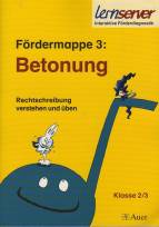 Lernserver Fördermappe 3: Betonung  Rechtschreibung verstehen und üben