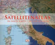 Satellitenatlas Die Erde in Karten. Die Erde aus dem All 