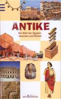 Antike Die Welt der Ägypter, Griechen und Römer