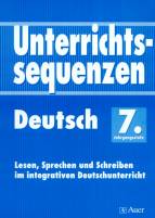 Unterrichtssequenzen Deutsch, 7. Jahrgangsstufe 