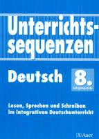 Unterrichtssequenzen Deutsch, 8. Jahrgangsstufe 