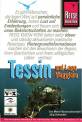 Tessin und Lago Maggiore Reisehandbuch