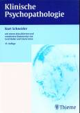 Klinische Psychopathologie mit einem aktualisierten und erweiterten Kommentar von Gerd Huber und Gisela Gross