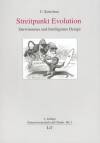Streitpunkt Evolution Darwinismus und Intelligentes Design