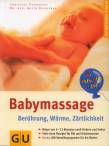 Babymassage Berührung, Wärme, Zärtlichkeit