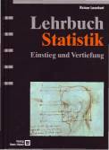 Lehrbuch Statistik Einstieg und Vertiefung 