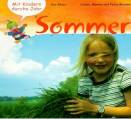 Mit Kindern durchs Jahr: Sommer 