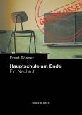 Hauptschule am Ende Ein Nachruf