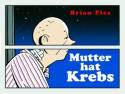 Mutter hat Krebs 