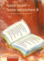 Texte lesen, Texte verstehen 6 Arbeitsheft