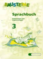 Bausteine Sprachbuch 3 - Kommentare und Kopiervorlagen