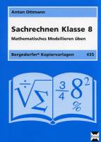 Sachrechnen Klasse 8  Mathematisches Modellieren üben 