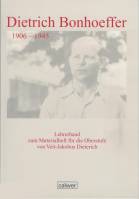 Dietrich Bonhoeffer Lehrerband zum Materialheft für die Oberstufe