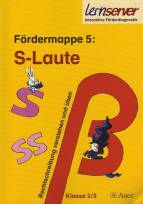 Lernserver Fördermappe 5: S-Laute Rechtschreibung verstehen und üben