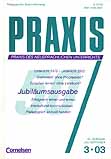 Zeitschrift: Praxis - Jubiläumsausgabe
