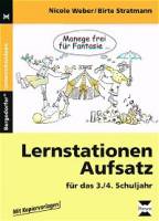 Lernstationen Aufsatz - für das 3./4. Schuljahr