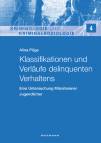 Klassifikationen und Verläufe delinquenten Verhaltens Eine Untersuchung Münsteraner Jugendlicher