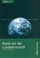 Rund um die Landwirtschaft Ein Lernzirkel in 15 Stationen