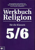 Werkbuch Religion für die 

Klassen 5/6 