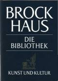 Brockhaus - Die Bibliothek - Kunst und Kultur: Brockhaus Die Bibliothek, Kunst und Kultur, Band 3 : Herrscher und Heilige Europäisches Mittelalter und die Begegnung von Orient und Okzident