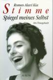 Stimme. Spiegel meines Selbst.  Ein Übungsbuch